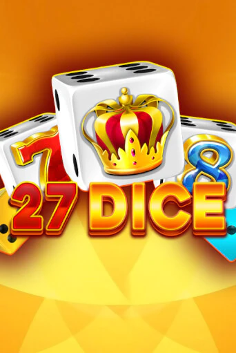 27 Dice бесплатная демо игра | Вулкан Клуб без регистрации