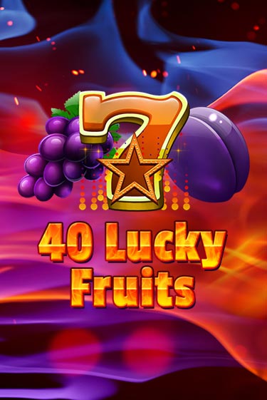 40 Lucky Fruits бесплатная демо игра | Вулкан Клуб без регистрации