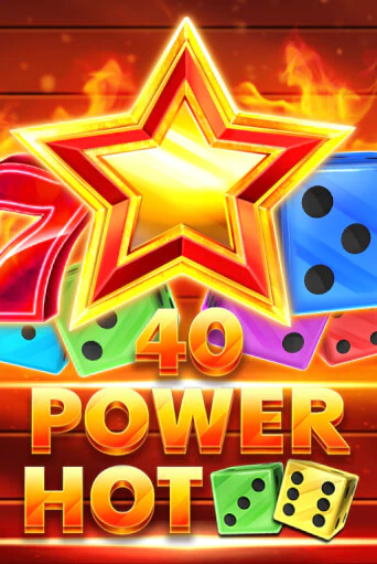 40 Power Hot Dice бесплатная демо игра | Вулкан Клуб без регистрации