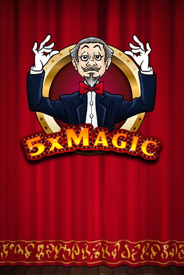 5x Magic бесплатная демо игра | Вулкан Клуб без регистрации