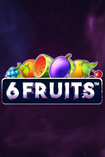 6 Fruits бесплатная демо игра | Вулкан Клуб без регистрации