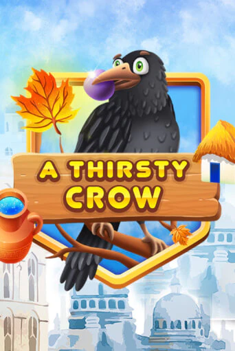 A Thirsty Crow бесплатная демо игра | Вулкан Клуб без регистрации