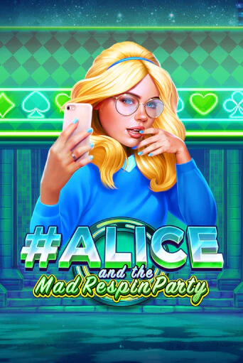 Alice and the Mad Respin Party бесплатная демо игра | Вулкан Клуб без регистрации