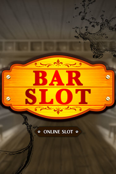Bar Slot бесплатная демо игра | Вулкан Клуб без регистрации