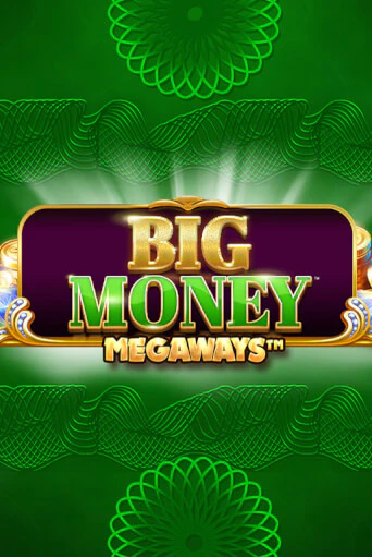 Big Money Megaways бесплатная демо игра | Вулкан Клуб без регистрации