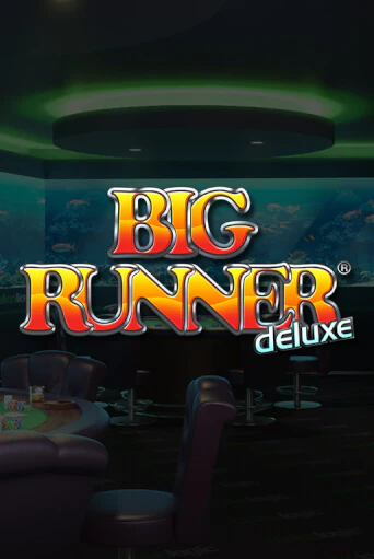 Big Runner Deluxe бесплатная демо игра | Вулкан Клуб без регистрации