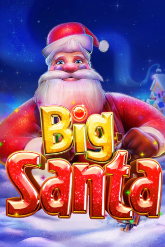 Big Santa бесплатная демо игра | Вулкан Клуб без регистрации