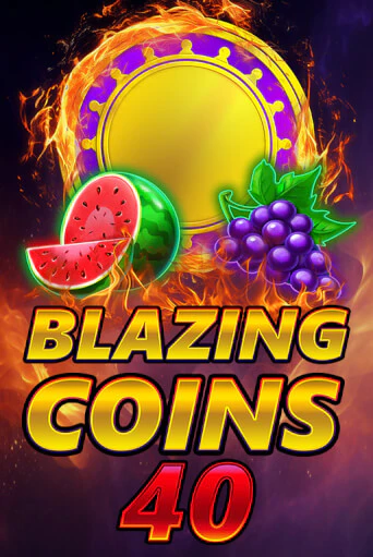 Blazing Coins 40 бесплатная демо игра | Вулкан Клуб без регистрации