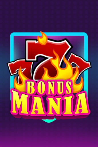 Bonus Mania бесплатная демо игра | Вулкан Клуб без регистрации