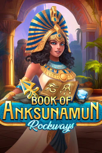 Book Of Anksunamun Rockways бесплатная демо игра | Вулкан Клуб без регистрации