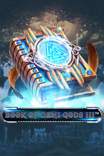 Book Of Demi Gods III бесплатная демо игра | Вулкан Клуб без регистрации