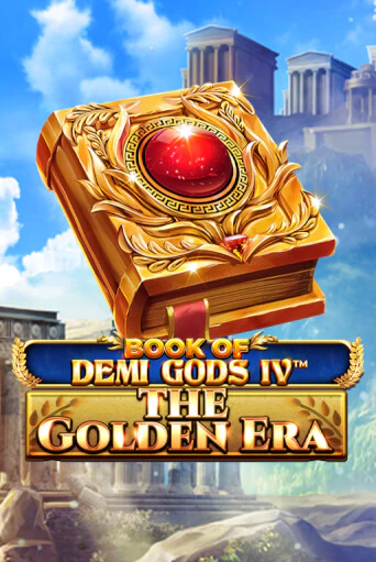 Book Of Demi Gods IV - The Golden Era бесплатная демо игра | Вулкан Клуб без регистрации