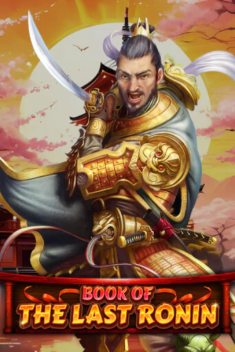 Book Of The Last Ronin бесплатная демо игра | Вулкан Клуб без регистрации