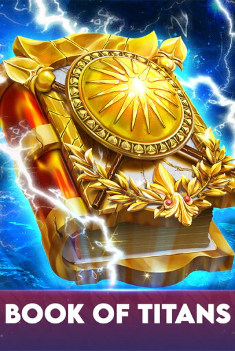 Book Of Titans бесплатная демо игра | Вулкан Клуб без регистрации