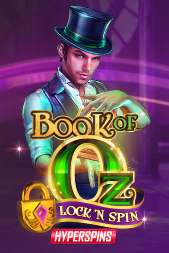 Book of Oz: Lock n Spin бесплатная демо игра | Вулкан Клуб без регистрации