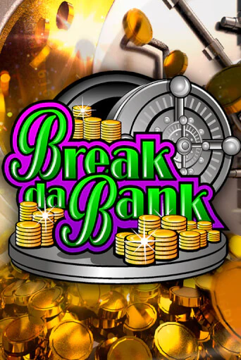 Break da Bank бесплатная демо игра | Вулкан Клуб без регистрации