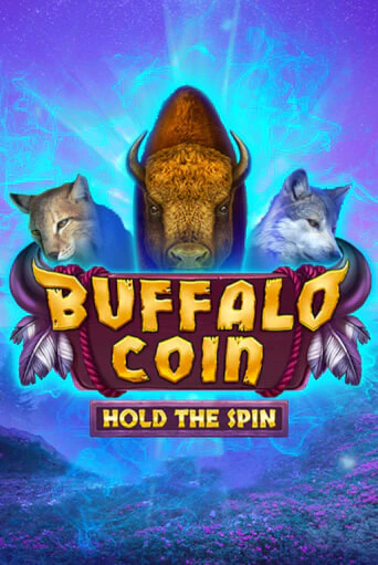 Buffalo Coin Hold The Spin бесплатная демо игра | Вулкан Клуб без регистрации