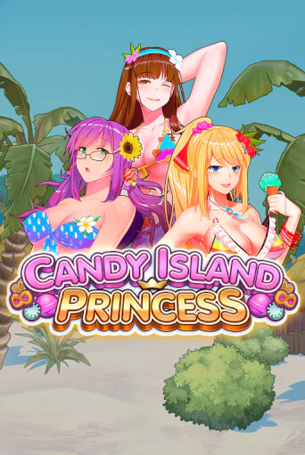 Candy Island Princess бесплатная демо игра | Вулкан Клуб без регистрации