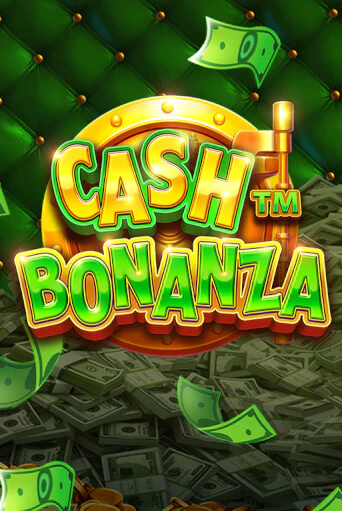 Cash Bonanza бесплатная демо игра | Вулкан Клуб без регистрации