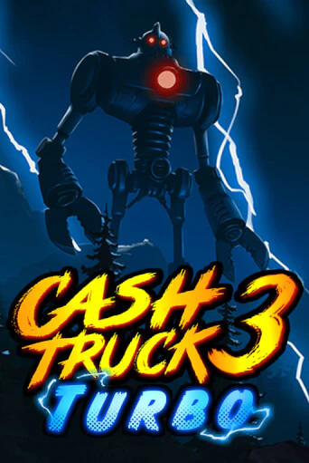 Cash Truck 3 Turbo бесплатная демо игра | Вулкан Клуб без регистрации