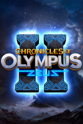 Chronicles of Olympus II - Zeus бесплатная демо игра | Вулкан Клуб без регистрации