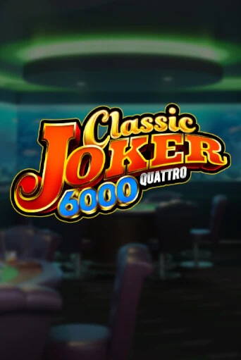 Classic Joker 6000 бесплатная демо игра | Вулкан Клуб без регистрации
