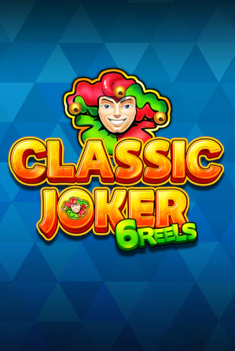 Classic Joker 6 Reels бесплатная демо игра | Вулкан Клуб без регистрации
