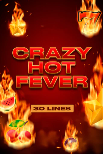 Crazy Hot Fever бесплатная демо игра | Вулкан Клуб без регистрации