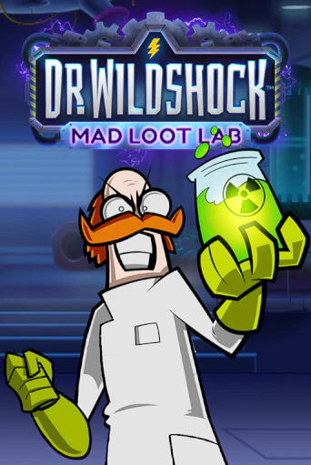 Dr. Wildshock: Mad Loot Lab™ бесплатная демо игра | Вулкан Клуб без регистрации