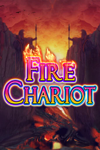 Fire Chariot бесплатная демо игра | Вулкан Клуб без регистрации