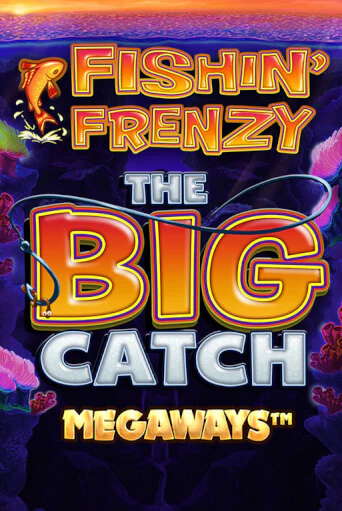 Fishin Frenzy Big Catch Megaways бесплатная демо игра | Вулкан Клуб без регистрации