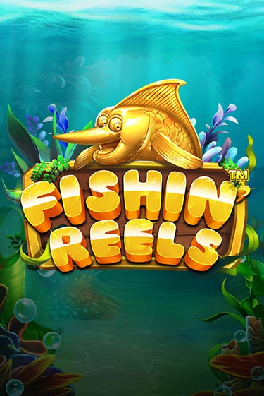 Fishin Reels бесплатная демо игра | Вулкан Клуб без регистрации