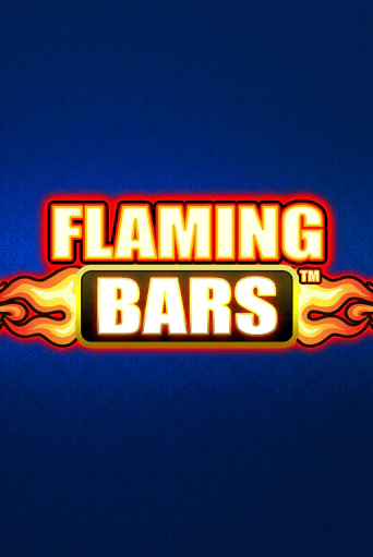 Flaming Bars бесплатная демо игра | Вулкан Клуб без регистрации