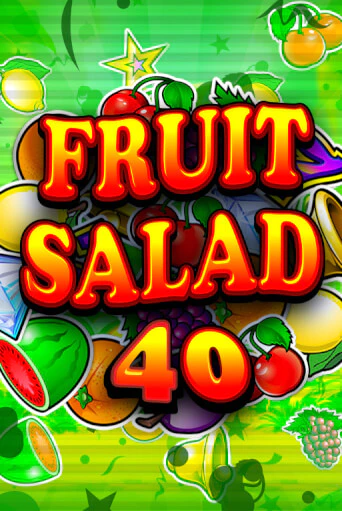 Fruit Salad 40 бесплатная демо игра | Вулкан Клуб без регистрации