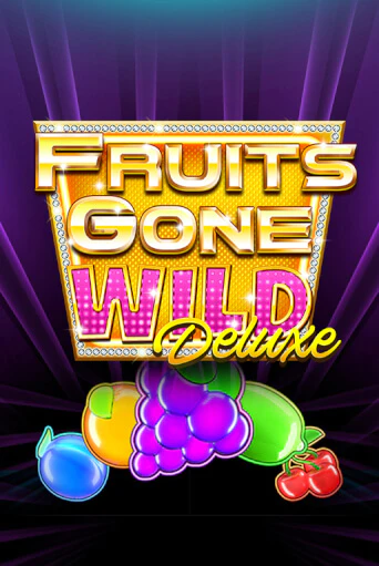 Fruits Gone Wild Deluxe бесплатная демо игра | Вулкан Клуб без регистрации