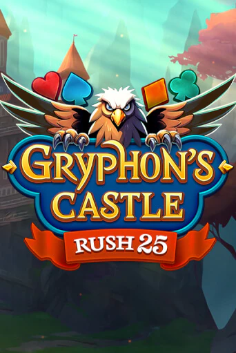 Rush 25 Gryphon's Castle бесплатная демо игра | Вулкан Клуб без регистрации