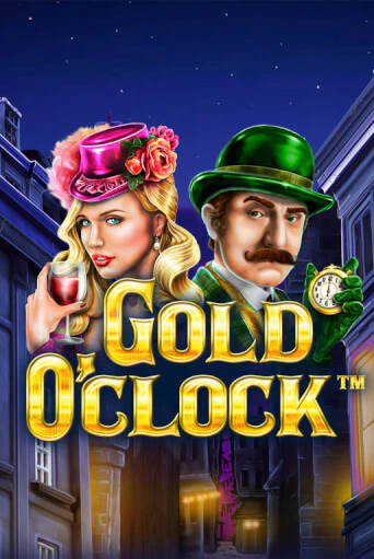 Gold O'Clock бесплатная демо игра | Вулкан Клуб без регистрации