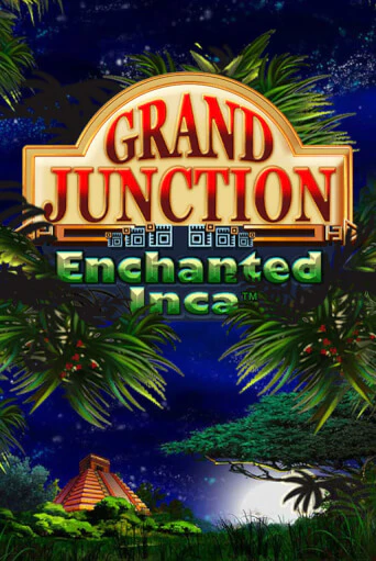Grand Junction: Enchanted Inca бесплатная демо игра | Вулкан Клуб без регистрации