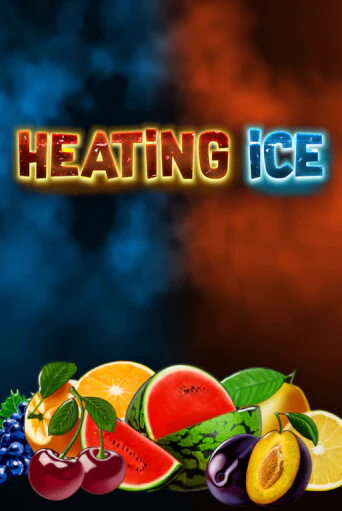 Heating Ice бесплатная демо игра | Вулкан Клуб без регистрации