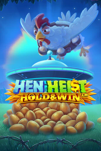 Hen Heist:™ Hold & Win™ бесплатная демо игра | Вулкан Клуб без регистрации