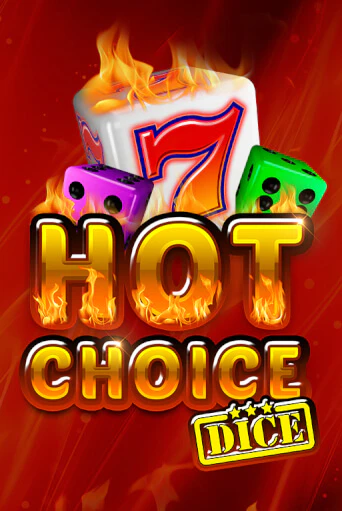 Hot Choice Dice бесплатная демо игра | Вулкан Клуб без регистрации