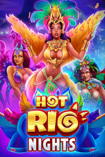 Hot Rio Nights бесплатная демо игра | Вулкан Клуб без регистрации