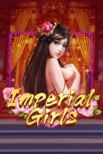 Imperial Girls бесплатная демо игра | Вулкан Клуб без регистрации