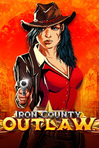 Iron County Outlaw™ бесплатная демо игра | Вулкан Клуб без регистрации