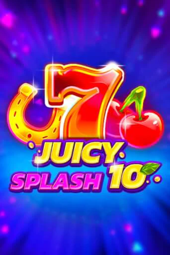 Juicy Splash 10 бесплатная демо игра | Вулкан Клуб без регистрации