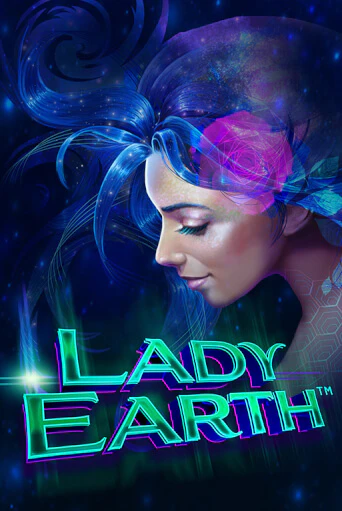 Lady Earth бесплатная демо игра | Вулкан Клуб без регистрации