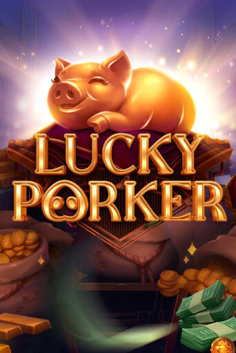 Lucky Porker бесплатная демо игра | Вулкан Клуб без регистрации