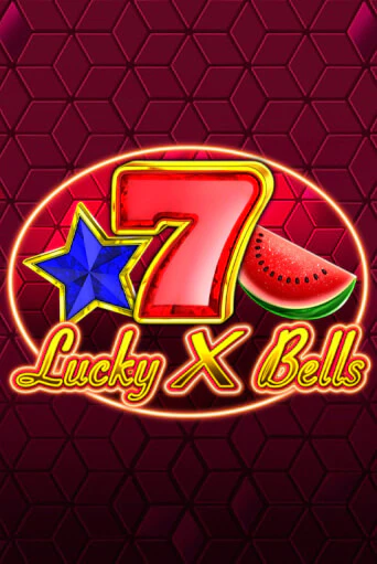 Lucky X Bells бесплатная демо игра | Вулкан Клуб без регистрации