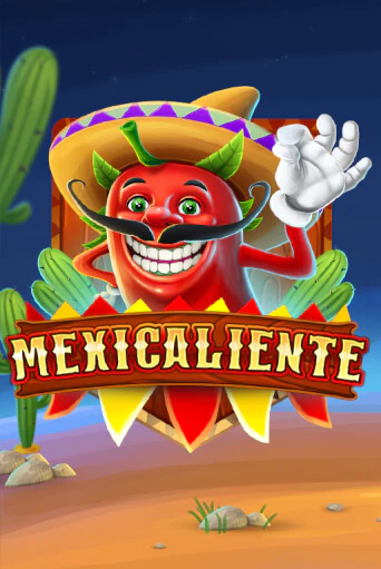 Mexicaliente бесплатная демо игра | Вулкан Клуб без регистрации