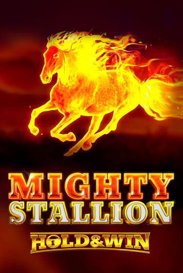 Mighty Stallion: Hold & Win бесплатная демо игра | Вулкан Клуб без регистрации